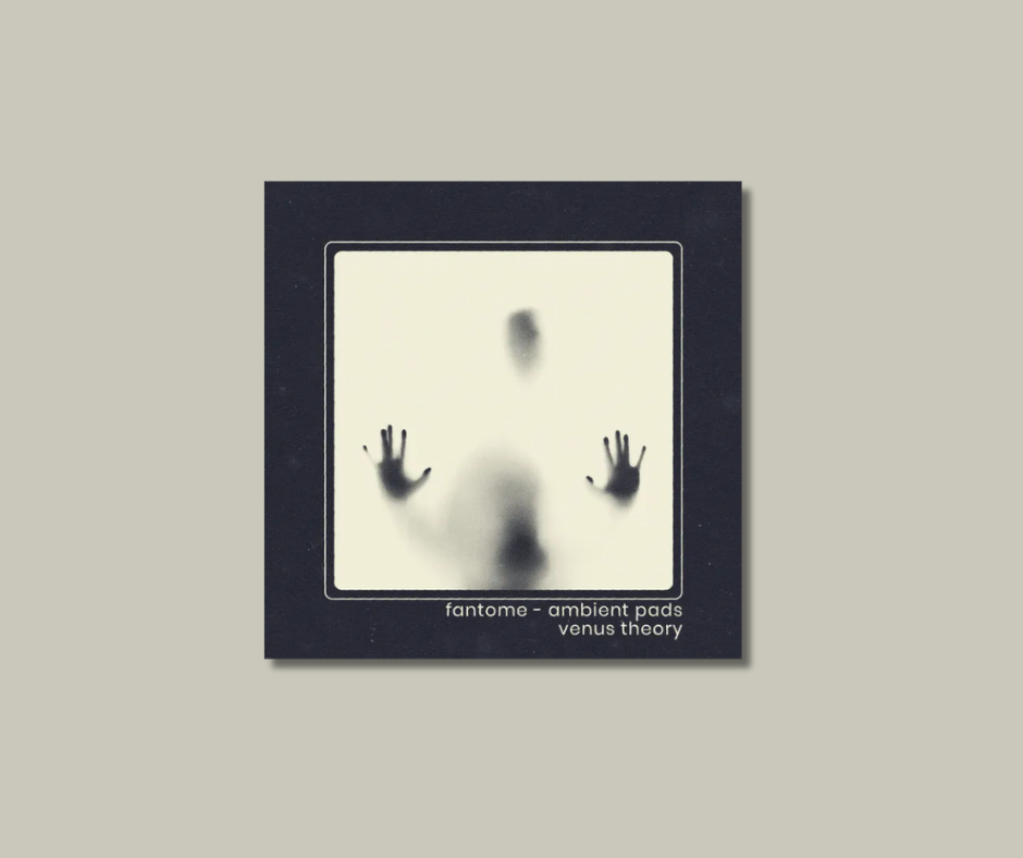 Fantome // Ambient Drones  - Paid Plugin Presets/Libraries Plugin