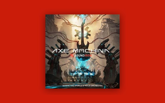 Axe Machina - Paid Instrument Plugins (VST) Plugin