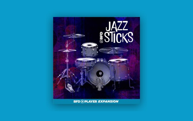 BFD Player Expansion: Jazz Sticks - Paid Plugin Presets/Libraries Plugin