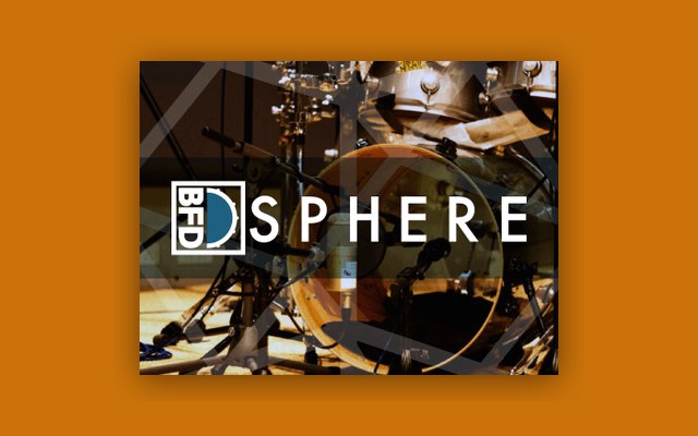 BFD Sphere - Paid Plugin Presets/Libraries Plugin