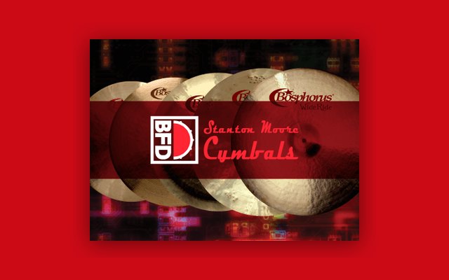 BFD Stanton Moore Cymbals - Paid Plugin Presets/Libraries Plugin