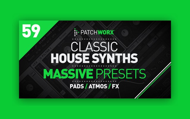 Classic House Synths - Massive Presets - Paid Plugin Presets/Libraries Plugin