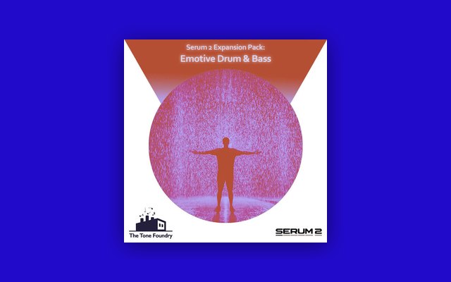 Emotive Drum & Bass for Serum 2 - Paid Plugin Presets/Libraries Plugin