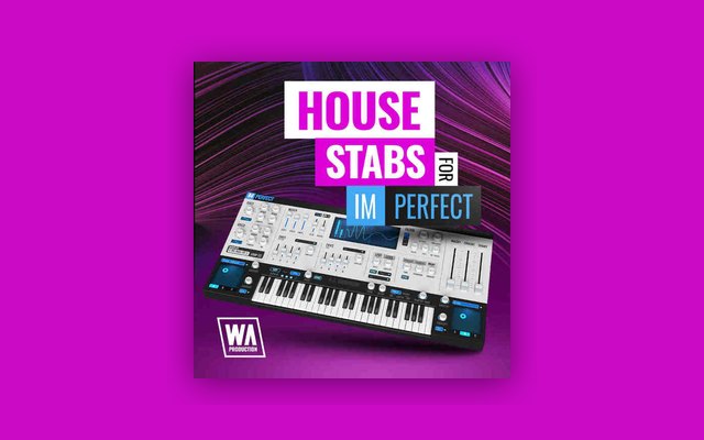 House Stabs for ImPerfect - Paid Plugin Presets/Libraries Plugin