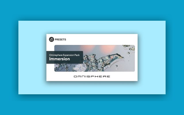 Omnisphere Expansion Pack: Immersion - Paid Plugin Presets/Libraries Plugin