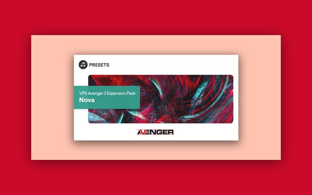 VPS Avenger 2 Expansion Pack: Nova - Paid Plugin Presets/Libraries Plugin